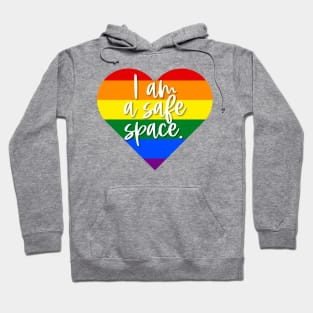 I am a safe space. Hoodie